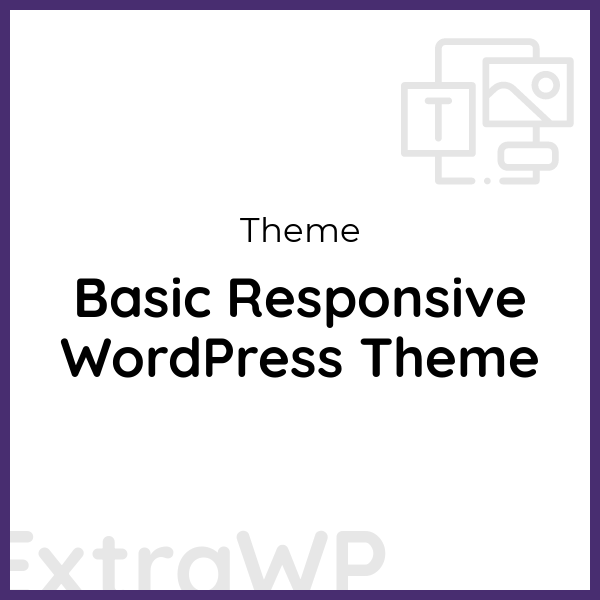 Basic Responsive WordPress Theme