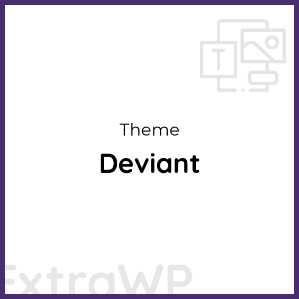 Deviant