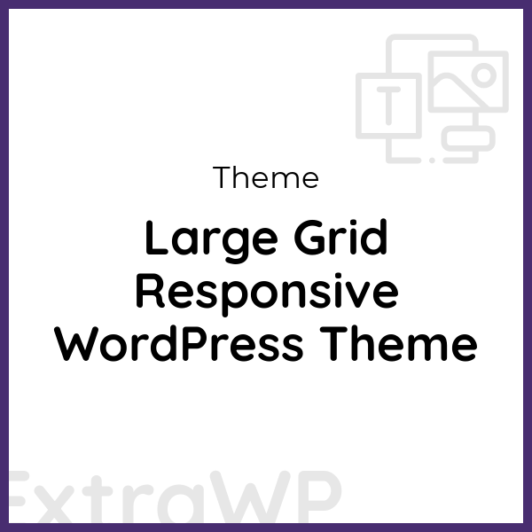 Large Grid Responsive WordPress Theme