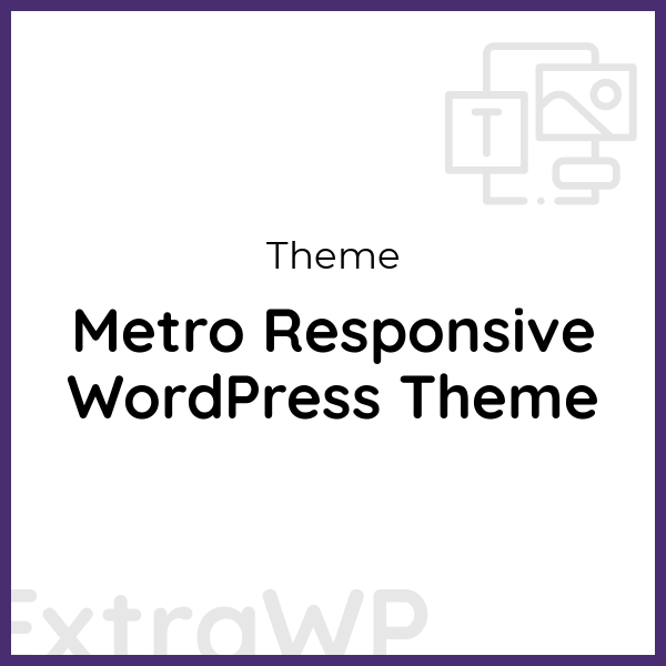 Metro Responsive WordPress Theme