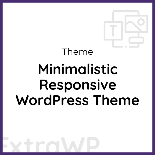 Minimalistic Responsive WordPress Theme