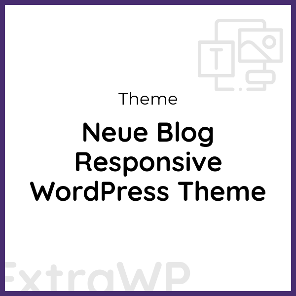 Neue Blog Responsive WordPress Theme