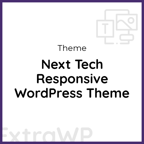 Next Tech Responsive WordPress Theme