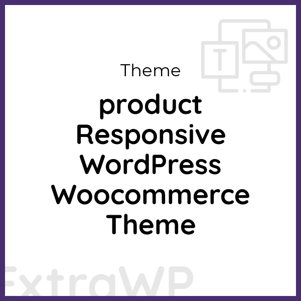 product Responsive WordPress Woocommerce Theme