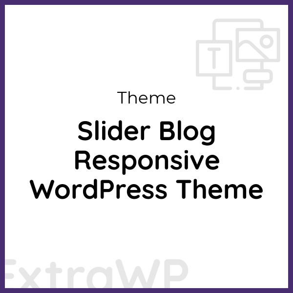 Slider Blog Responsive WordPress Theme