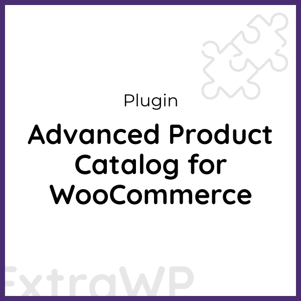 Advanced Product Catalog for WooCommerce