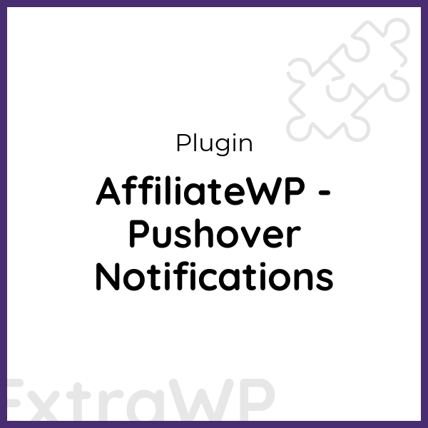 AffiliateWP - Pushover Notifications