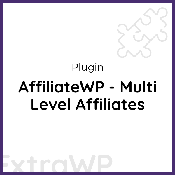AffiliateWP - Multi Level Affiliates