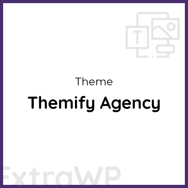 Themify Agency