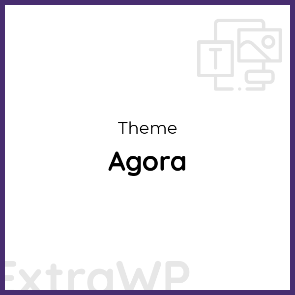 Agora