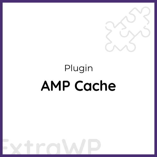 AMP Cache