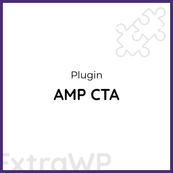 AMP CTA