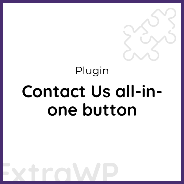 Contact Us all-in-one button