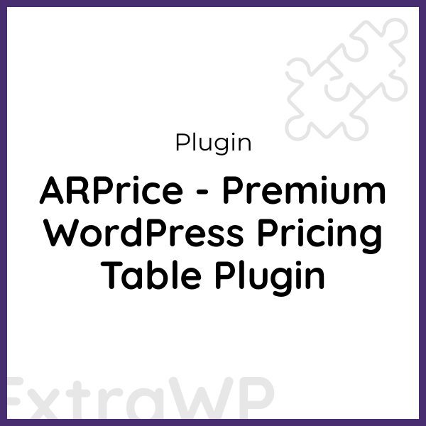 ARPrice - Premium WordPress Pricing Table Plugin