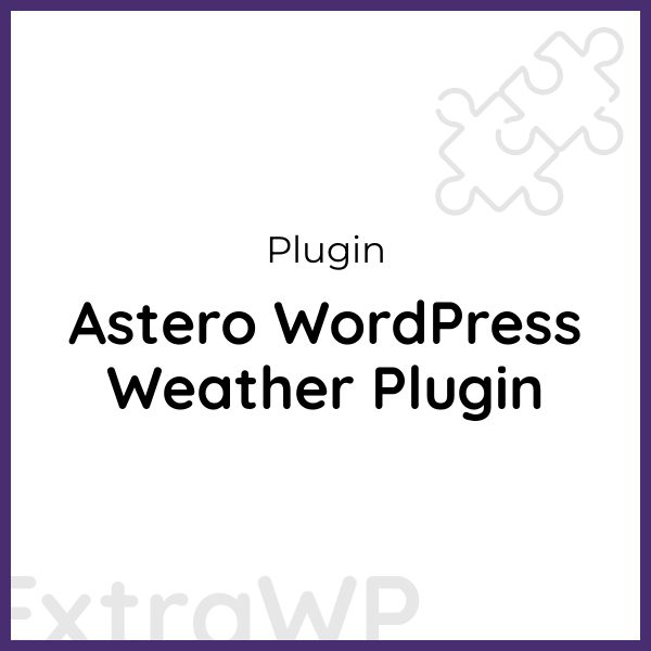 Astero WordPress Weather Plugin