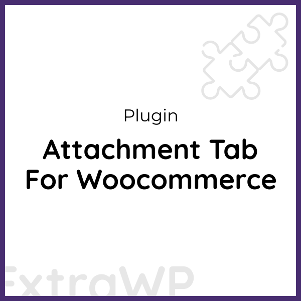 Attachment Tab For Woocommerce