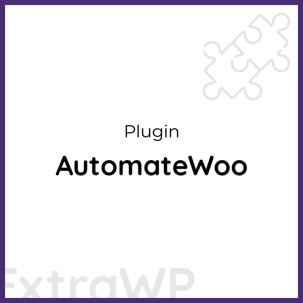 AutomateWoo