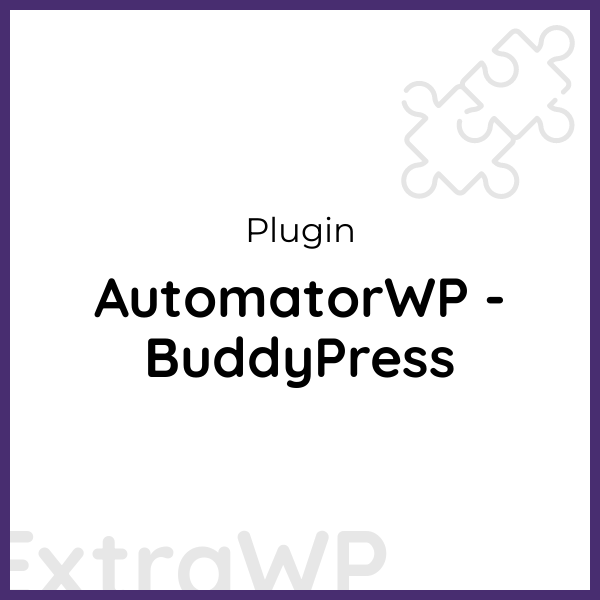 AutomatorWP - BuddyPress