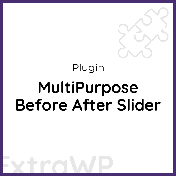 MultiPurpose Before After Slider