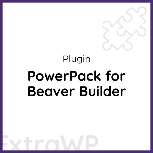 PowerPack for Beaver Builder