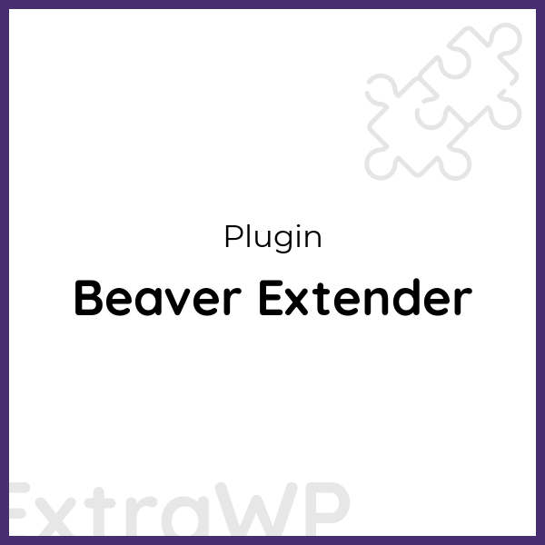 Beaver Extender