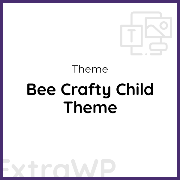 Bee Crafty Child Theme