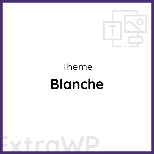 Blanche