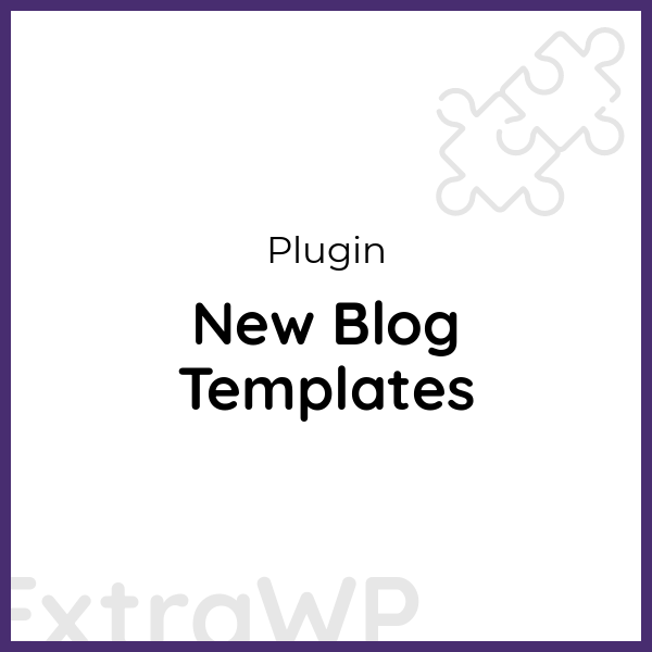 New Blog Templates