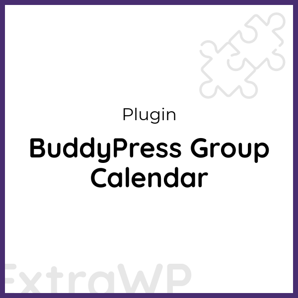 BuddyPress Group Calendar » ExtraWP