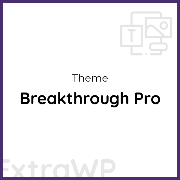 Breakthrough Pro