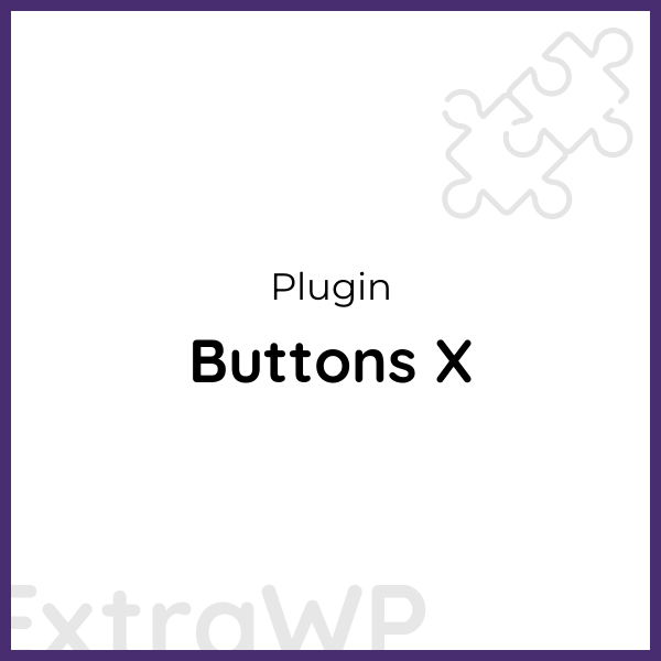 Buttons X