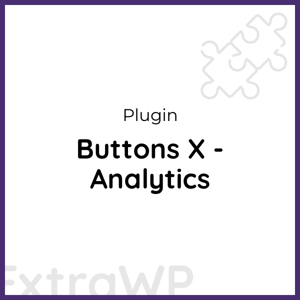 Buttons X - Analytics