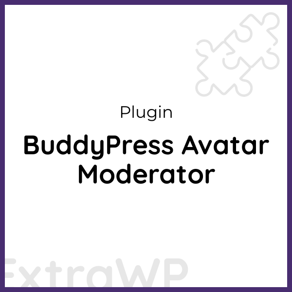 BuddyPress Avatar Moderator