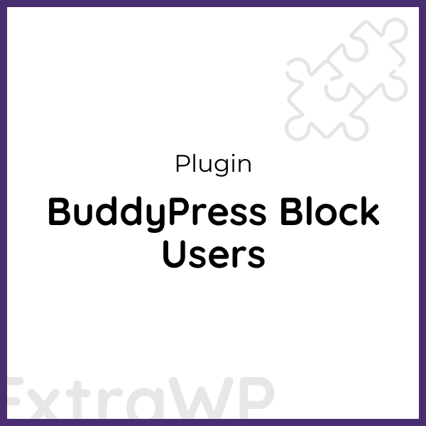 BuddyPress Block Users