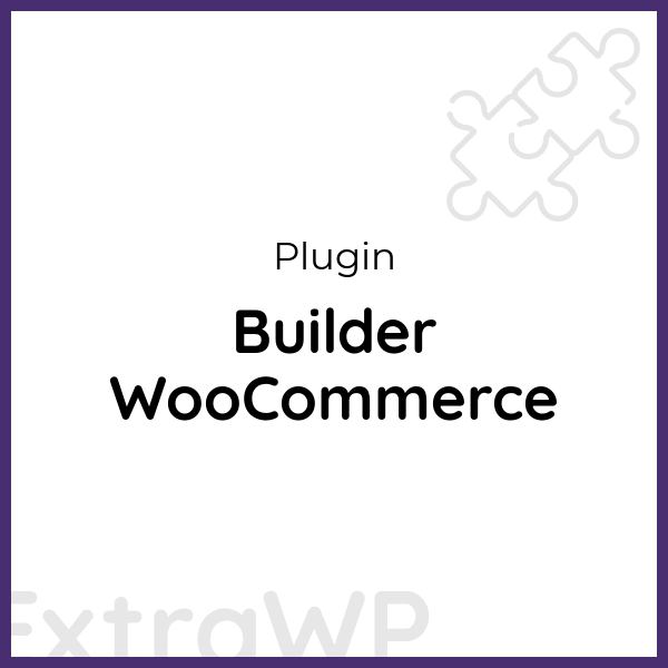 Builder WooCommerce