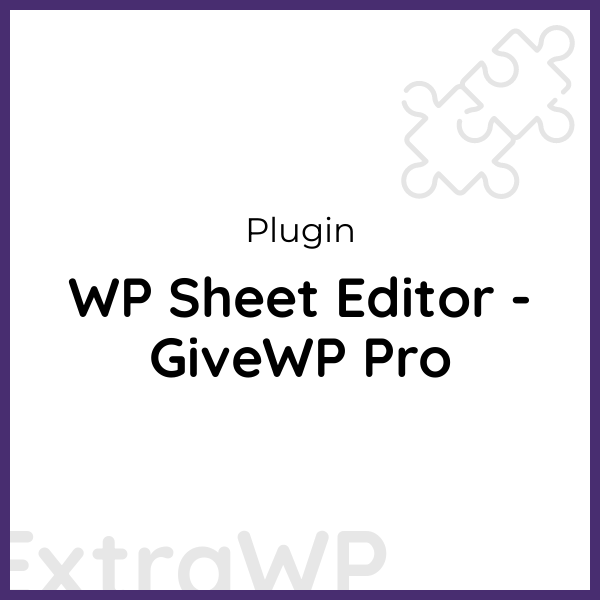 WP Sheet Editor - GiveWP Pro