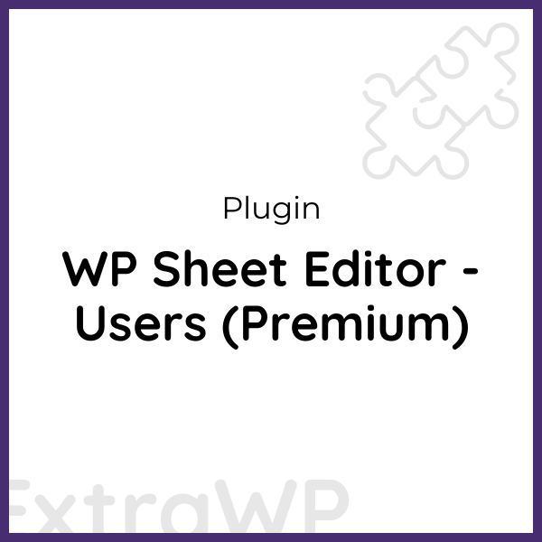 WP Sheet Editor - Users (Premium)