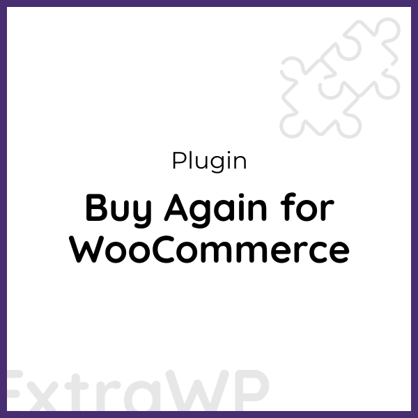 Buy Again for WooCommerce