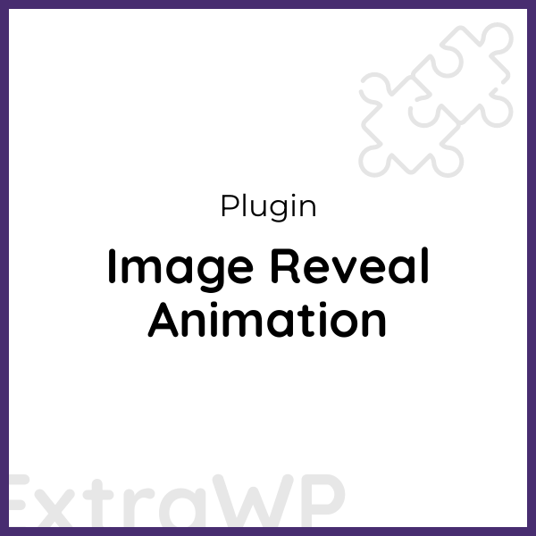 Image Reveal Animation