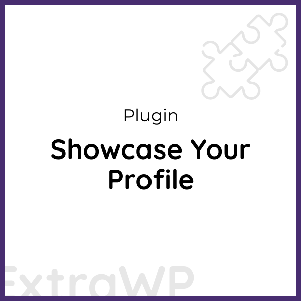 Showcase Your Profile