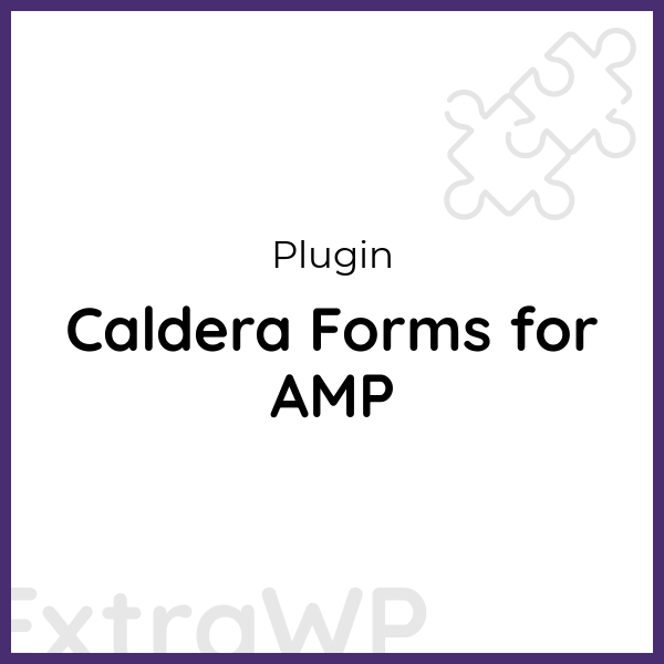 Caldera Forms for AMP