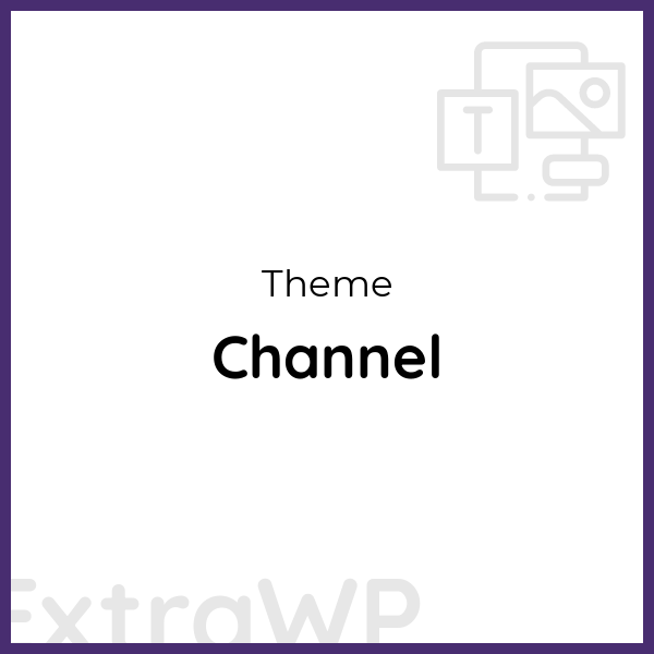 Channel