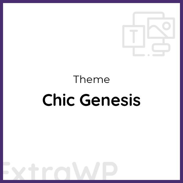 Chic Genesis