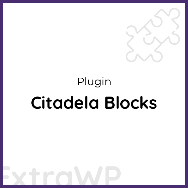 Citadela Blocks