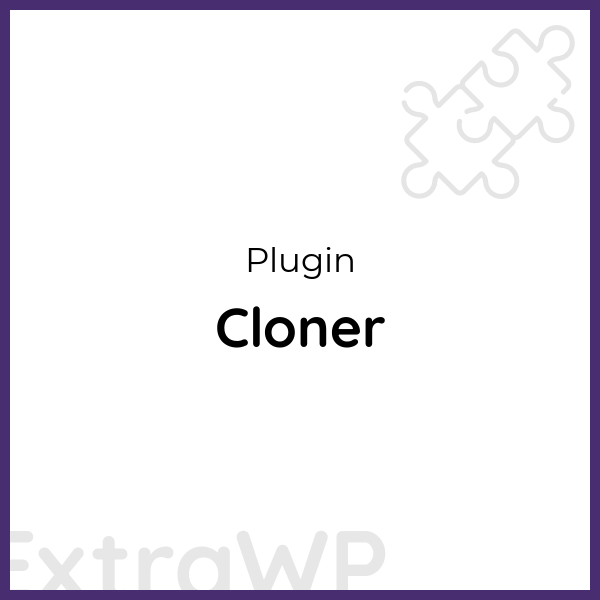 Cloner