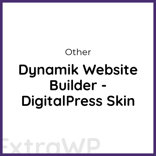 Dynamik Website Builder - DigitalPress Skin