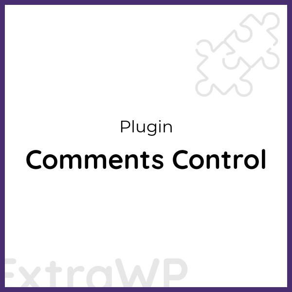 Comments Control