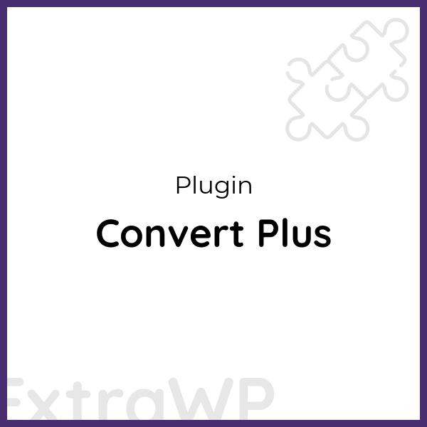 Convert Plus