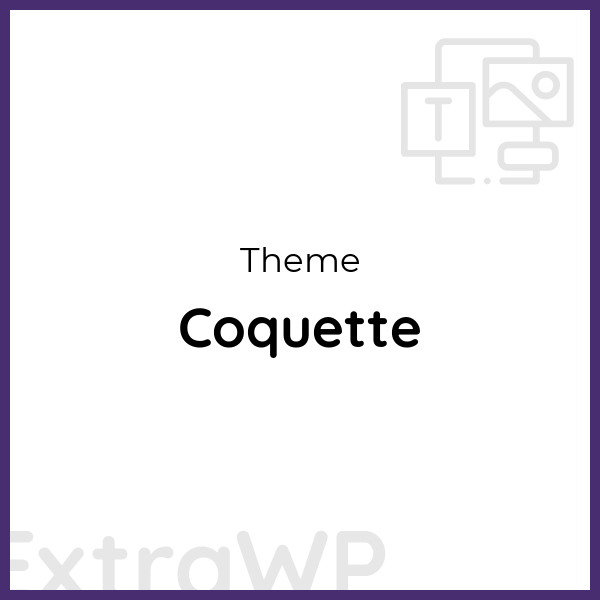 Coquette