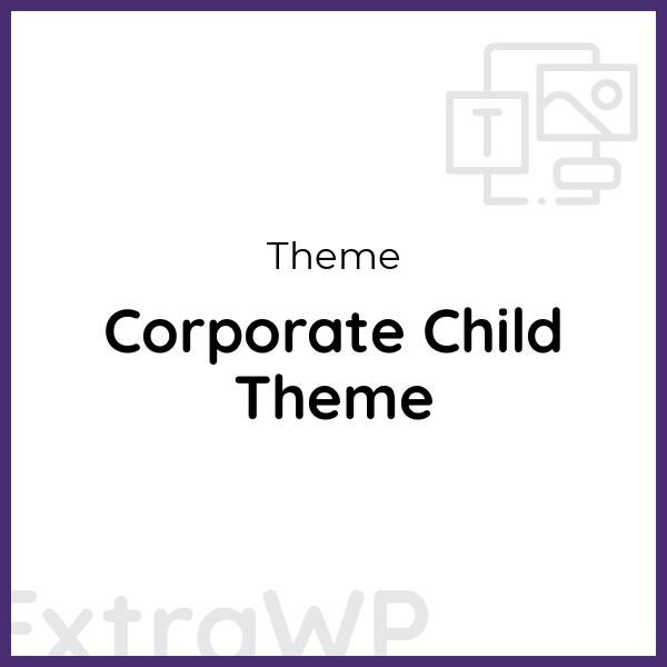 Corporate Child Theme